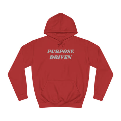 Unisex College Hoodie-PURPOSE DRIVEN