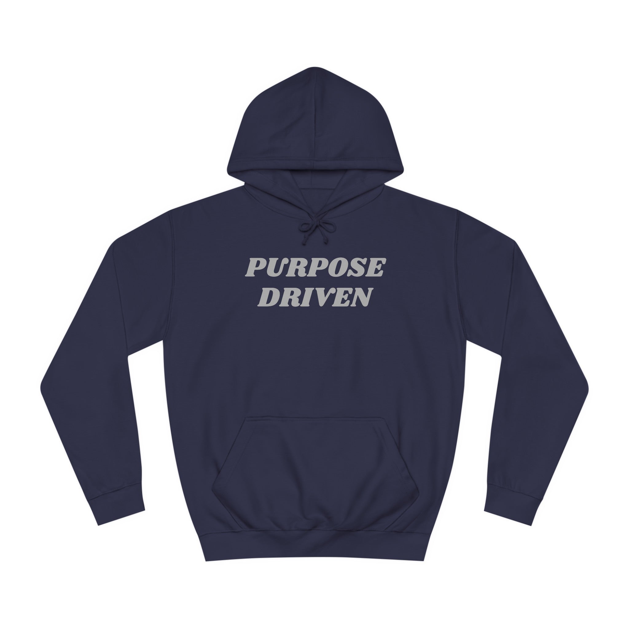 Unisex College Hoodie-PURPOSE DRIVEN