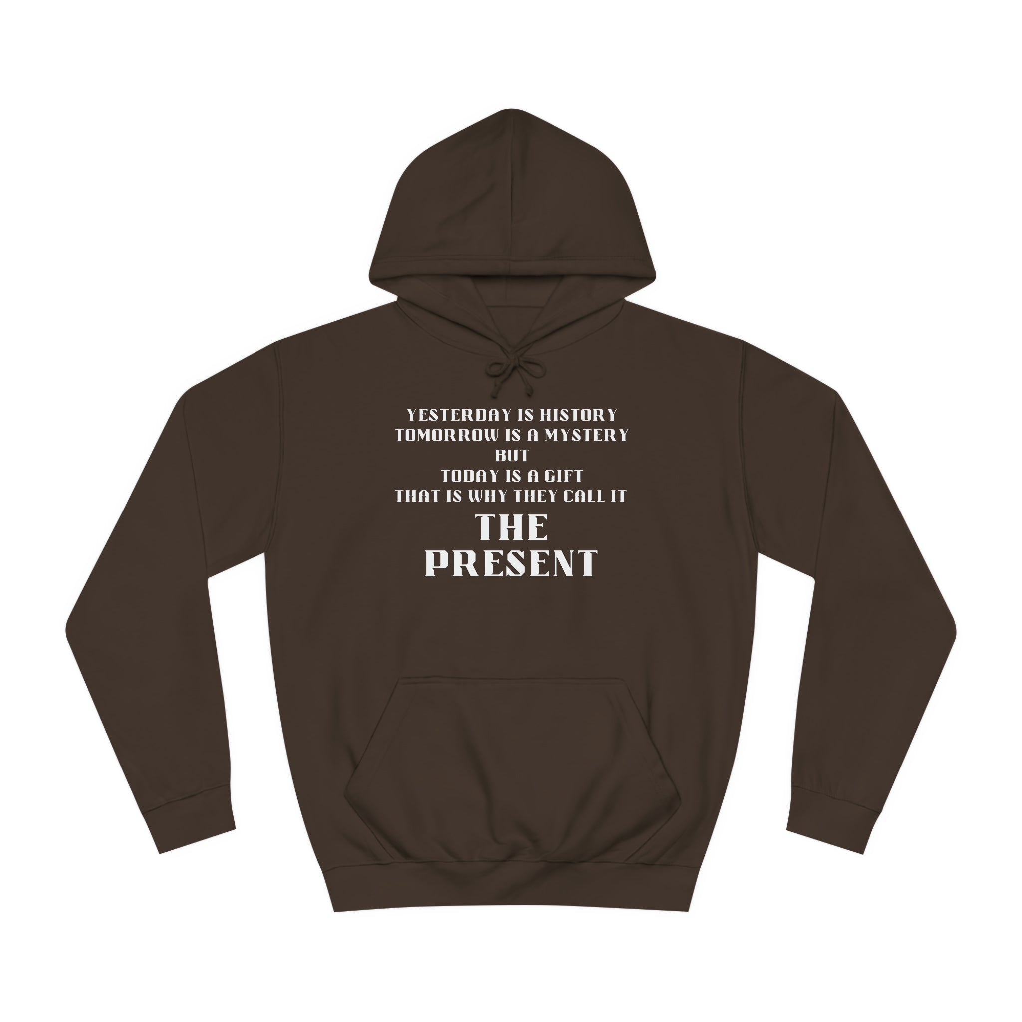 Unisex College Hoodie-THE PRESENT