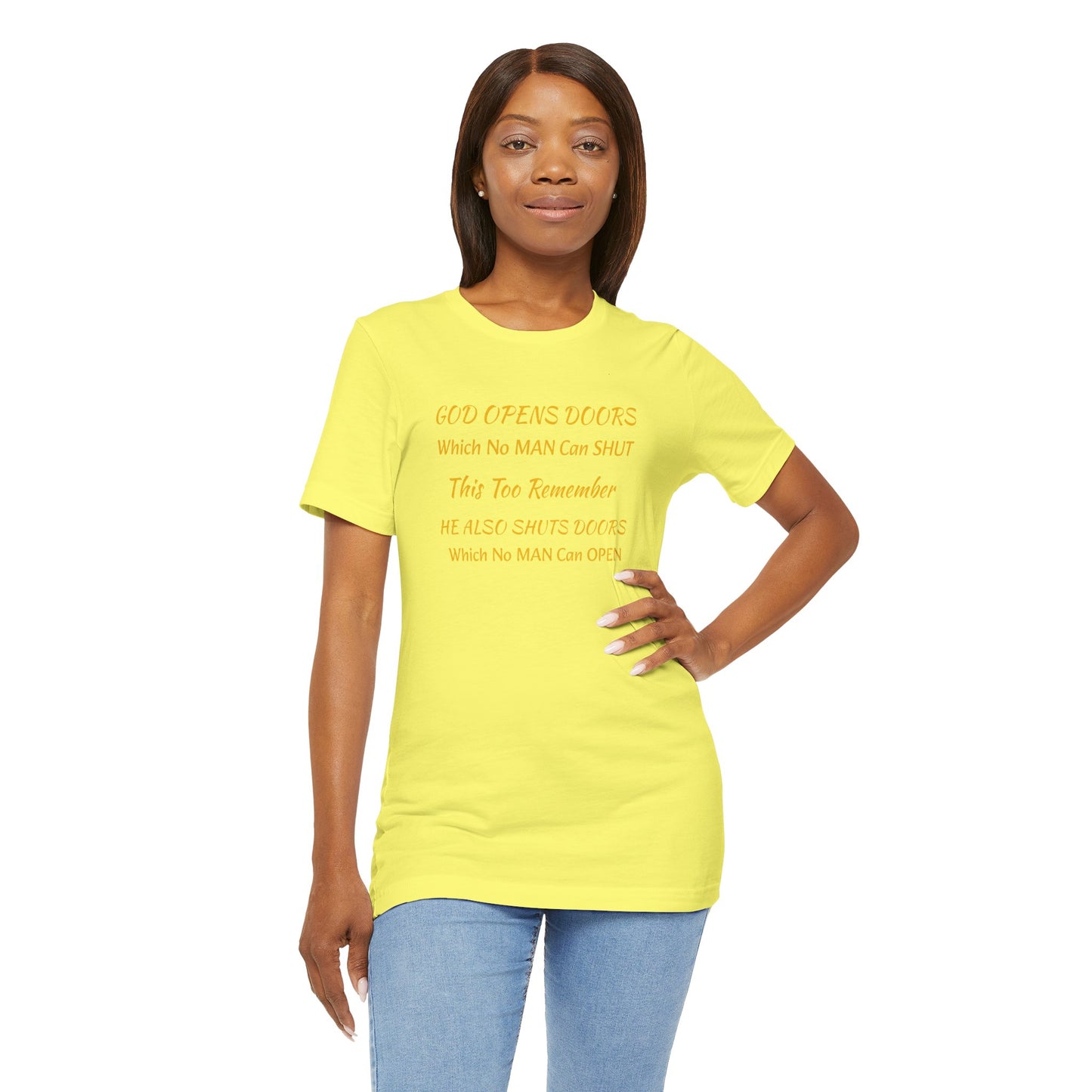 Unisex Jersey Short Sleeve-God Opens & Closes Doors
