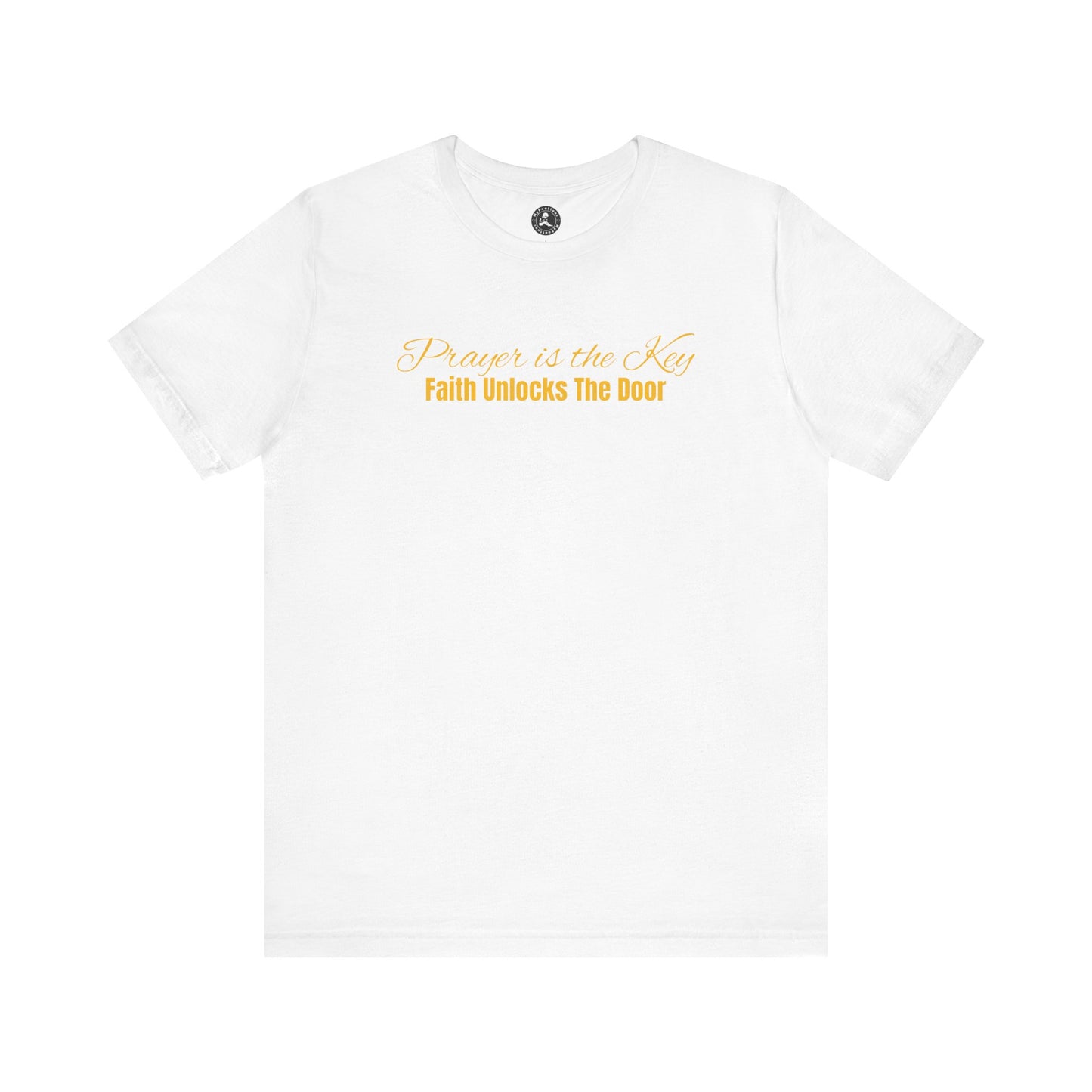 Unisex Jersey Short Sleeve-Prayer Is The Key-Faith Unlocks The Door