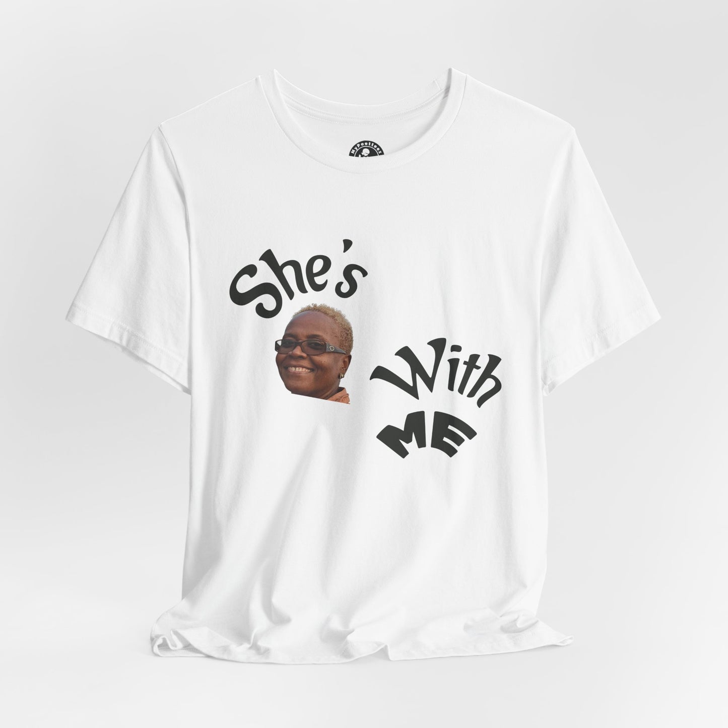 She's With Me Tee — Funny Photo Graphic T-Shirt