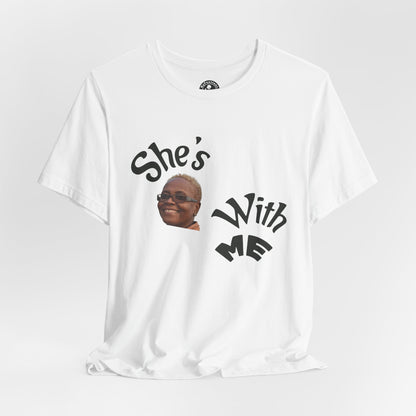 She's With Me Tee — Funny Photo Graphic T-Shirt