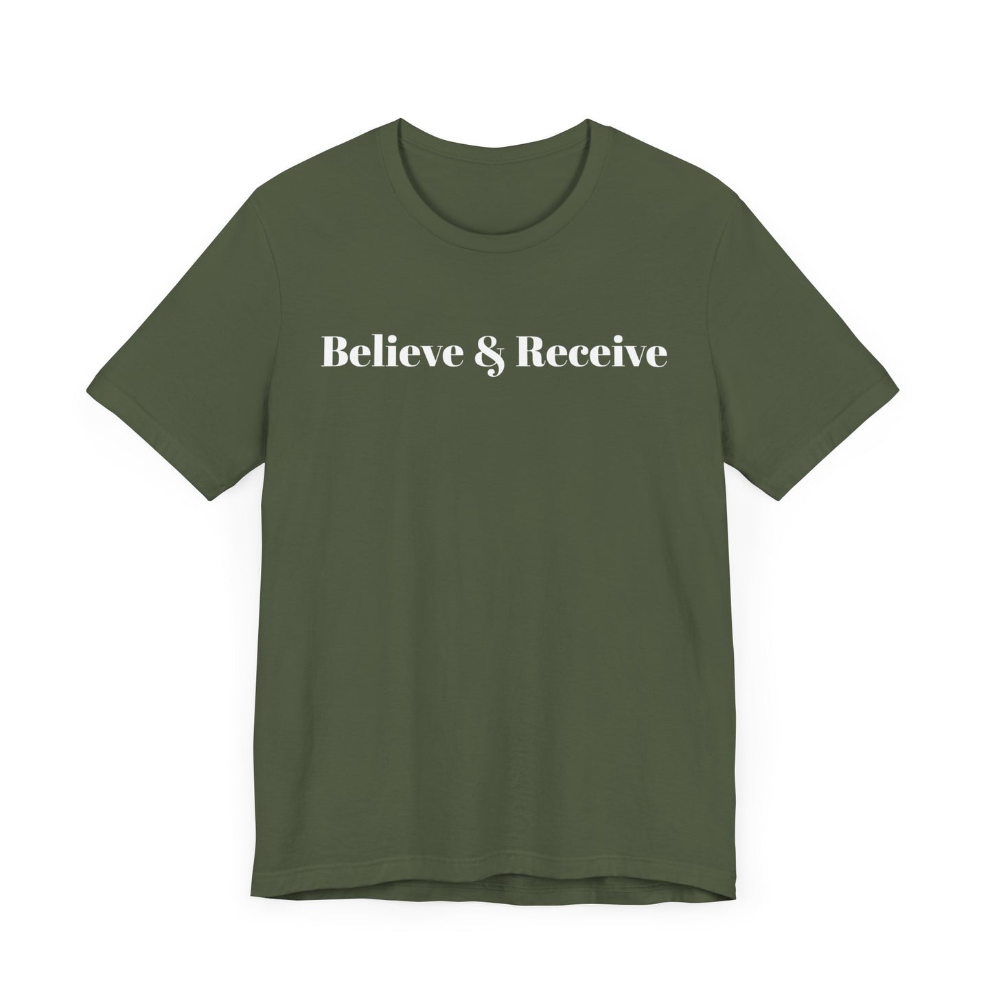 Unisex Jersey Short Sleeve-Believe & Receive