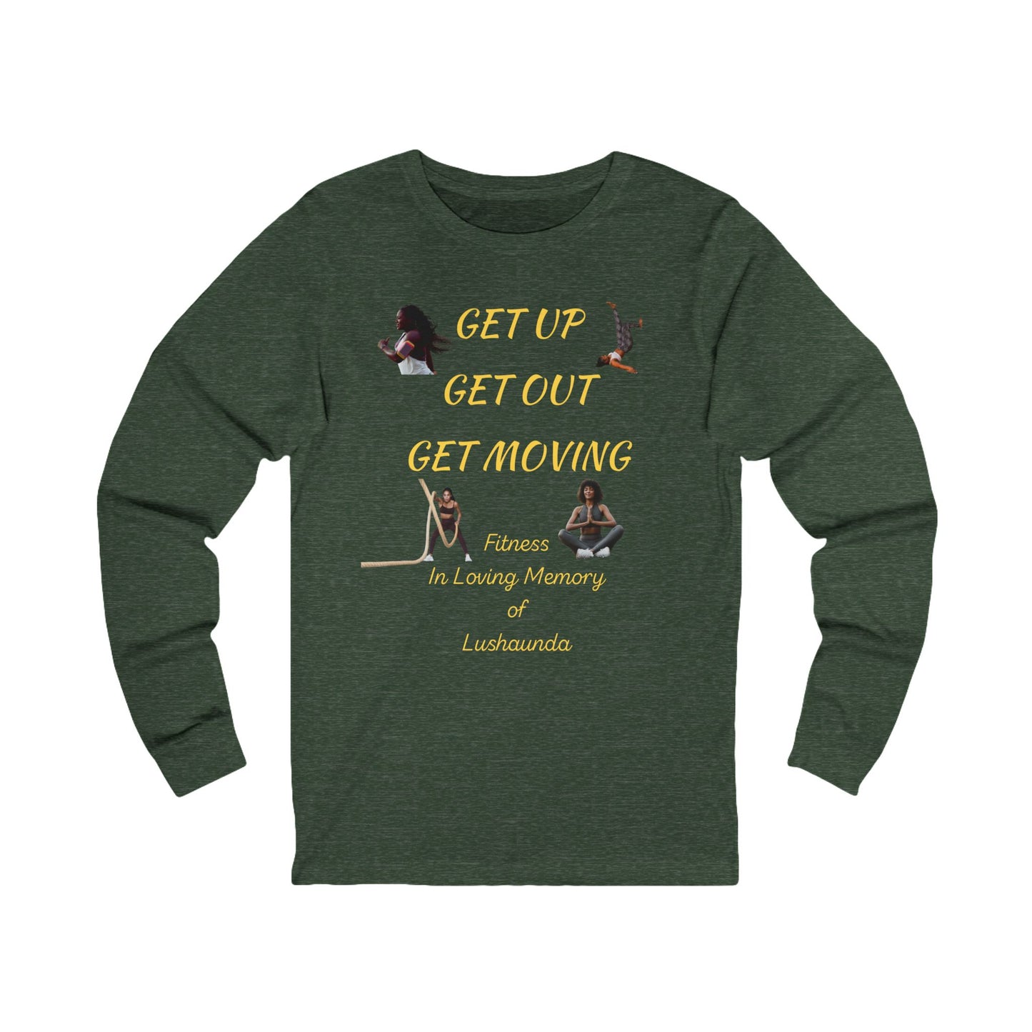 Unisex Jersey Long Sleeve-GET UP-GET OUT-GET MOVING