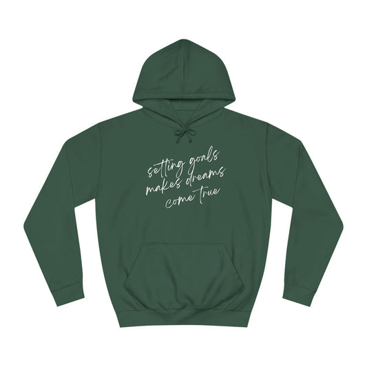 Unisex College Hoodie-Dreams Come True