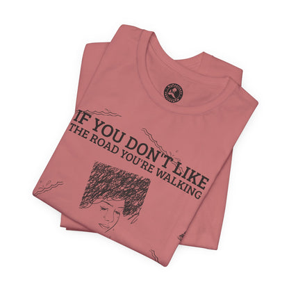 "PAVE ANOTHER ROAD" Tee — Inspirational Quote Graphic