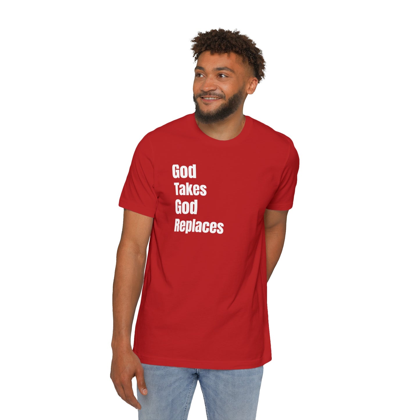 Unisex Short-Sleeve Jersey T-Shirt- God Takes It-God Replaces It