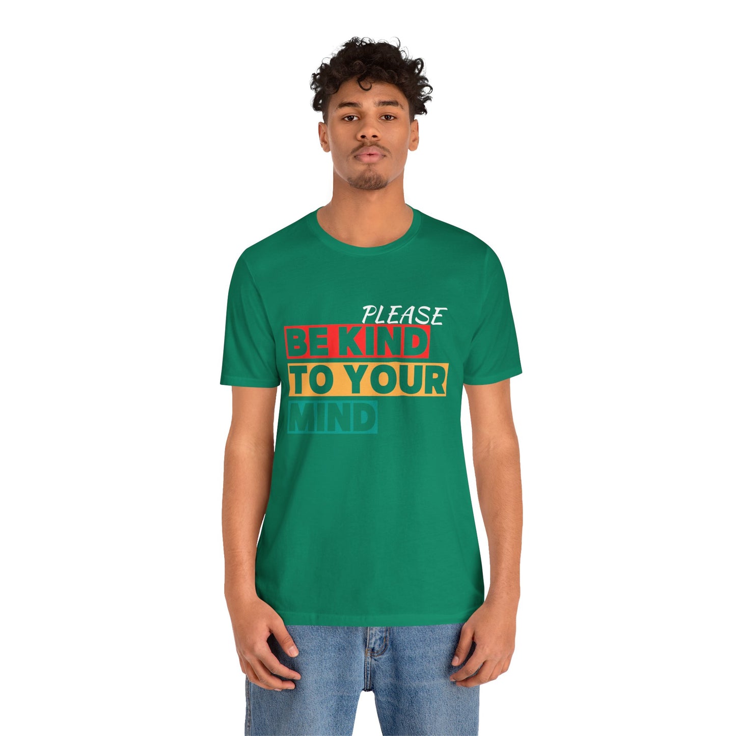 Unisex Jersey Short Sleeve-YOUR MIND