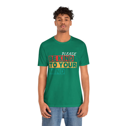 Unisex Jersey Short Sleeve-YOUR MIND