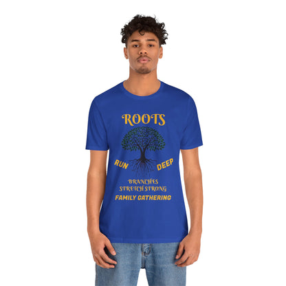 Unisex Jersey Short Sleeve Roots Run Deep-Branches Stretch Strong-2025 Family Gathering