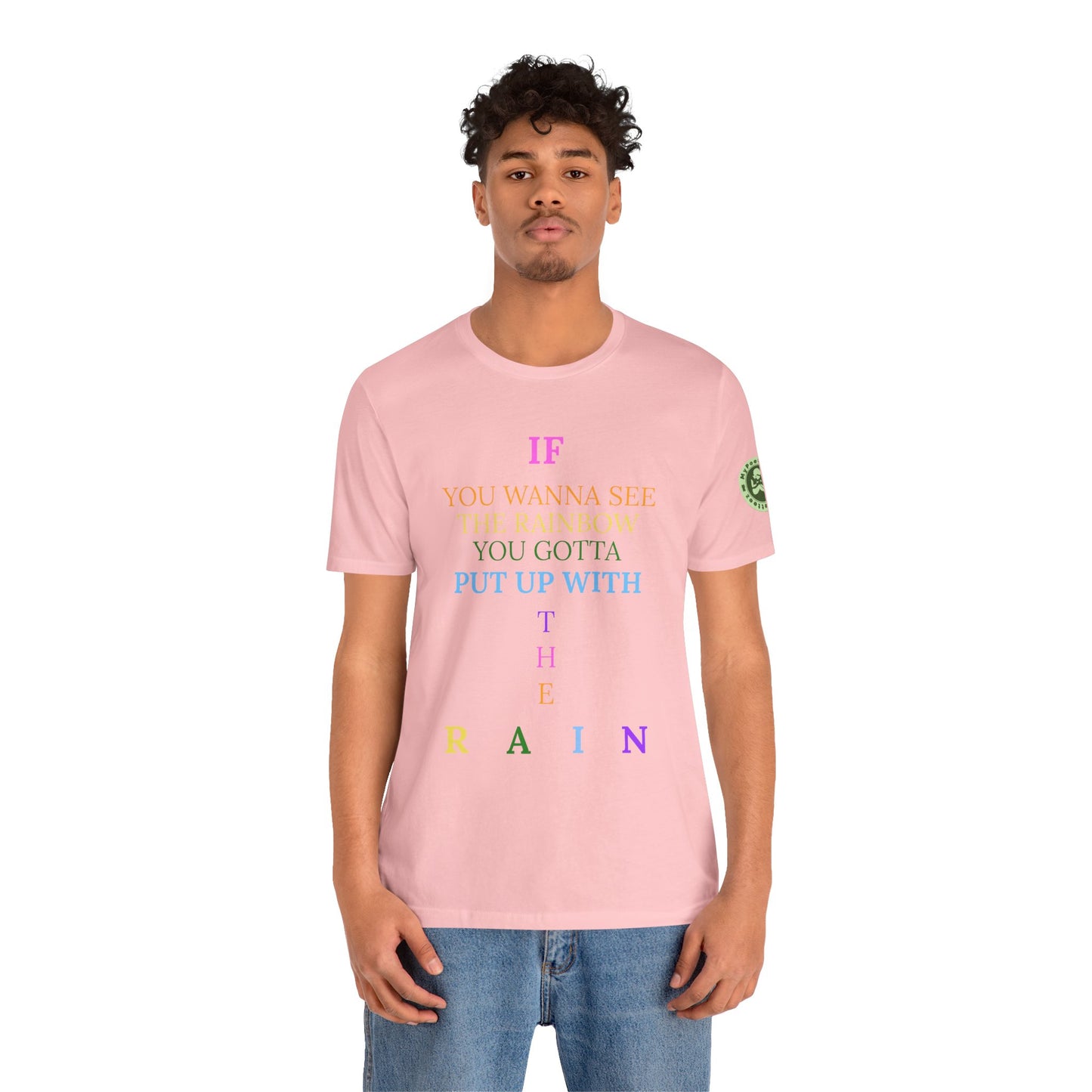 Graphic Tee —"RAINBOW" Inspirational Shirt 1
