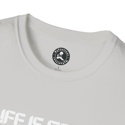 Unisex Softstyle T-Shirt-LIFE IS GOOD-BUT IT COULD BE BETTER