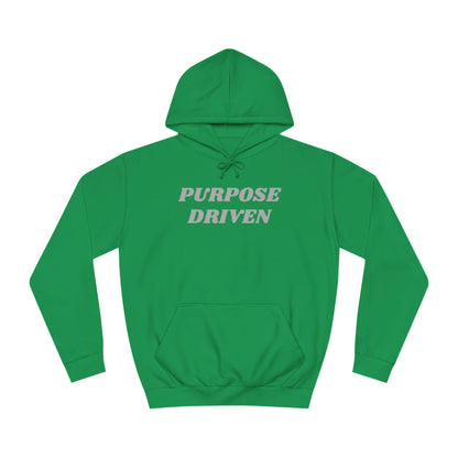 Unisex College Hoodie-PURPOSE DRIVEN