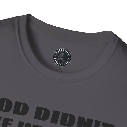 Unisex Softstyle Short Sleeve-PLEASE BE PATIENT WITH ME