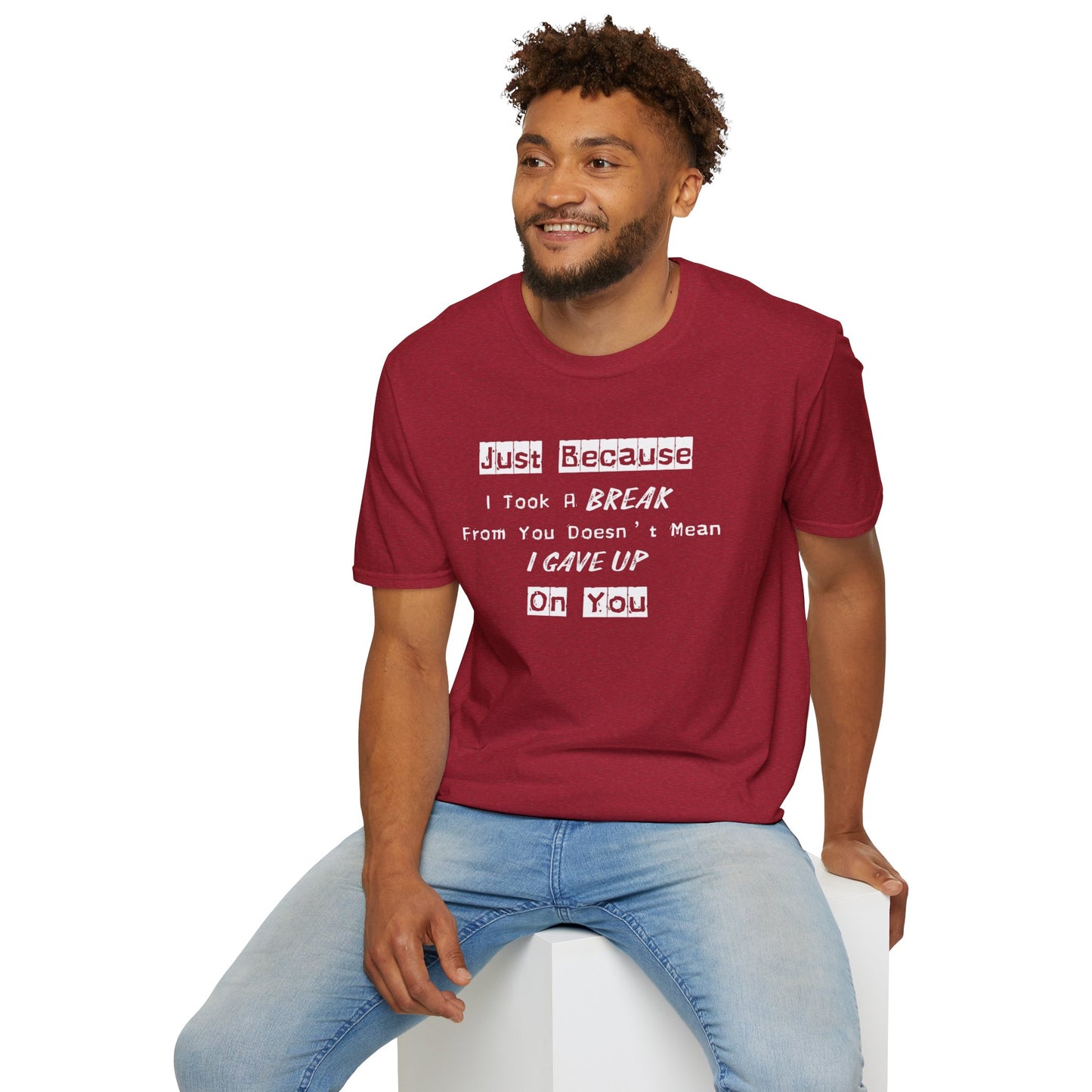 Unisex Softstyle T-Shirt-Took A Break