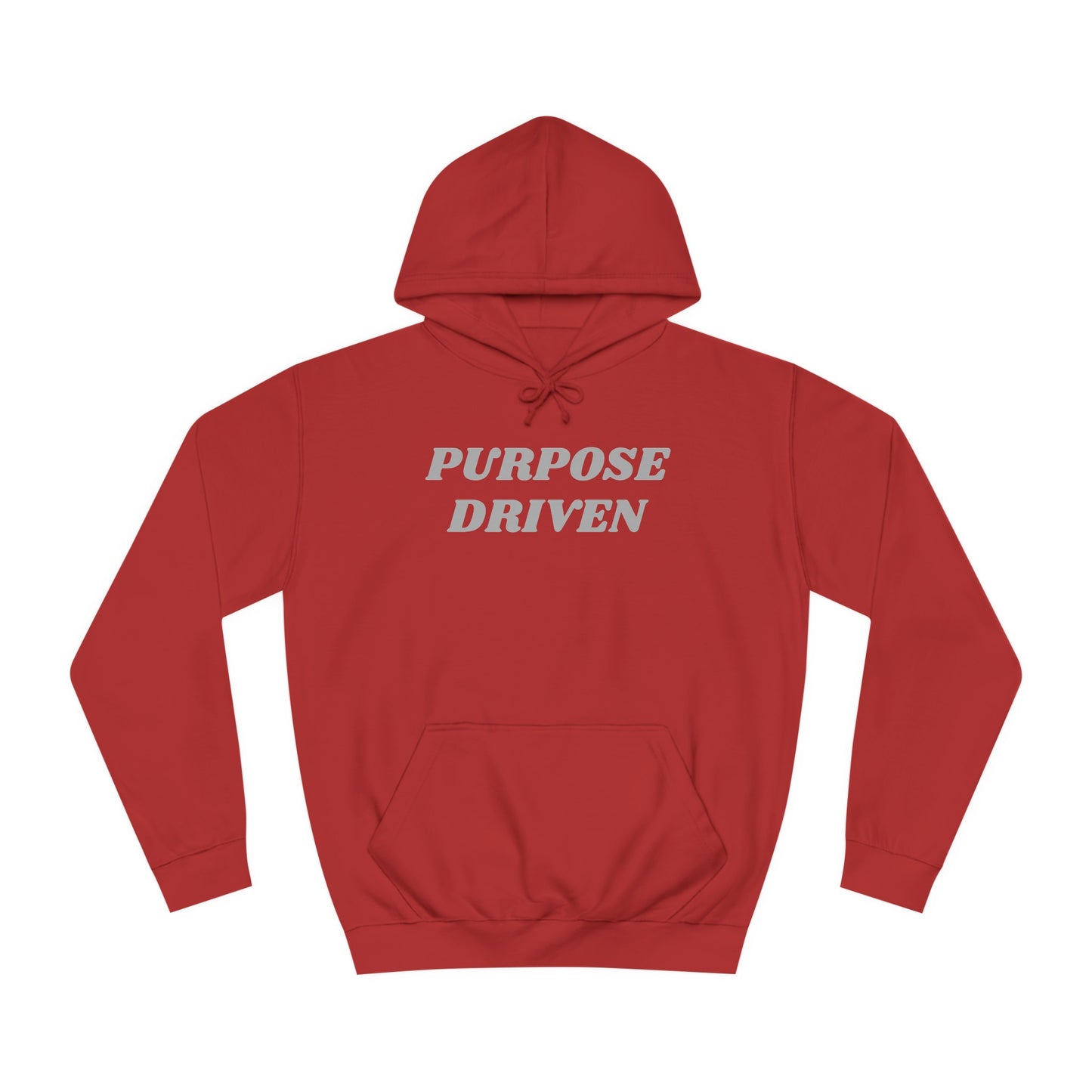 Unisex College Hoodie-PURPOSE DRIVEN