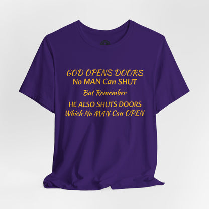 Unisex Jersey Short Sleeve-God Opens & Closes Doors