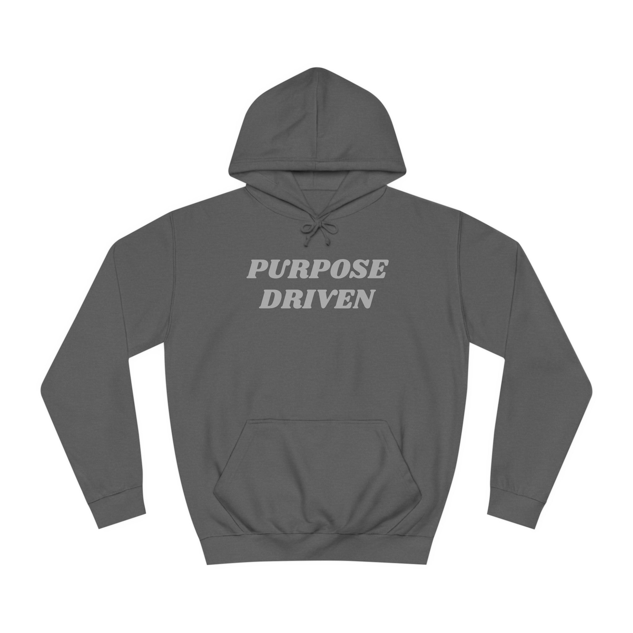 Unisex College Hoodie-PURPOSE DRIVEN