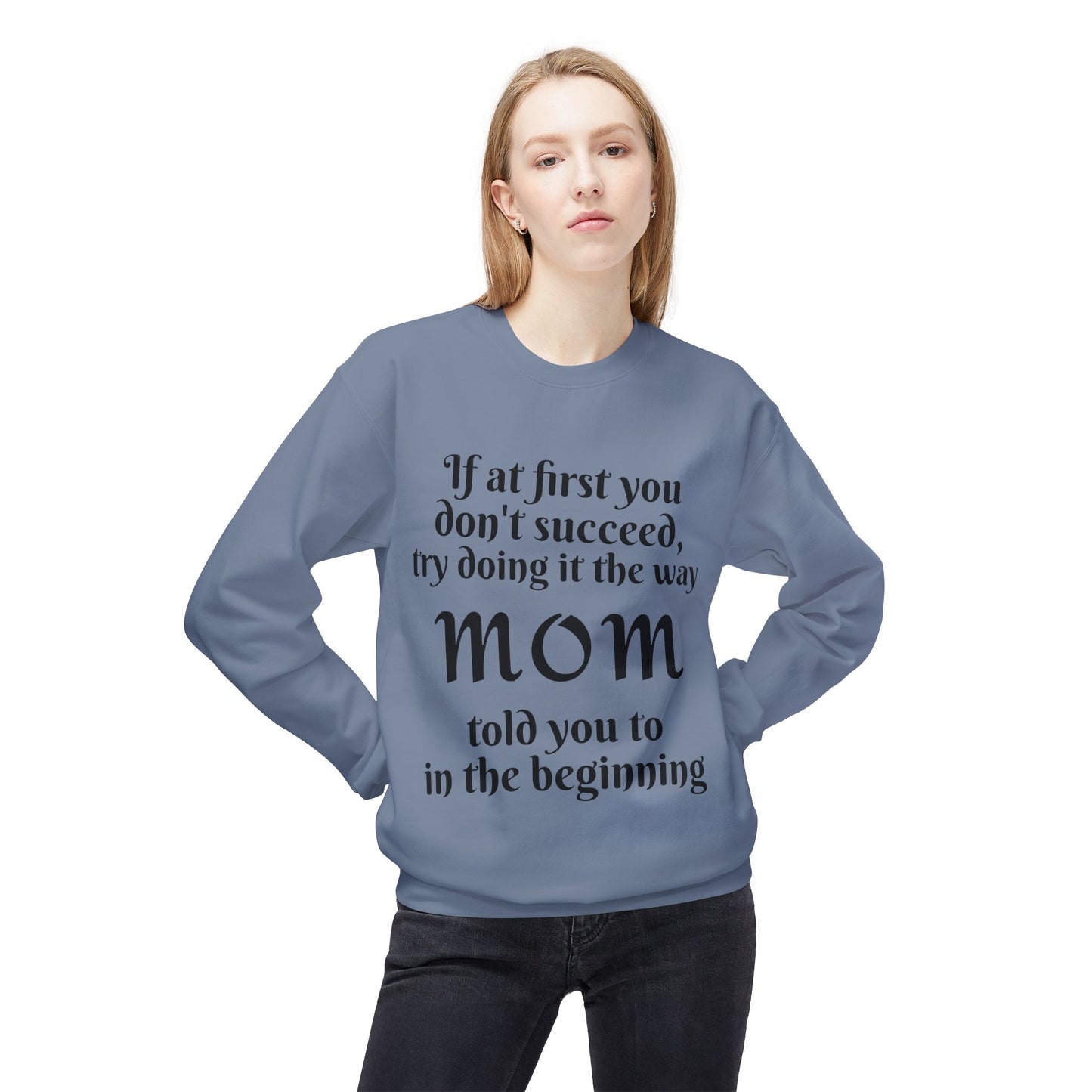 Unisex Midweight Softstyle Fleece Crewneck Sweatshirt-MOM TOLD YOU