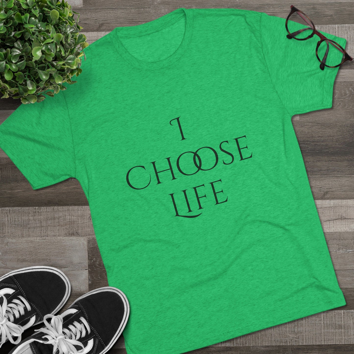 Unisex Tri-Blend Crew-I Choose Life