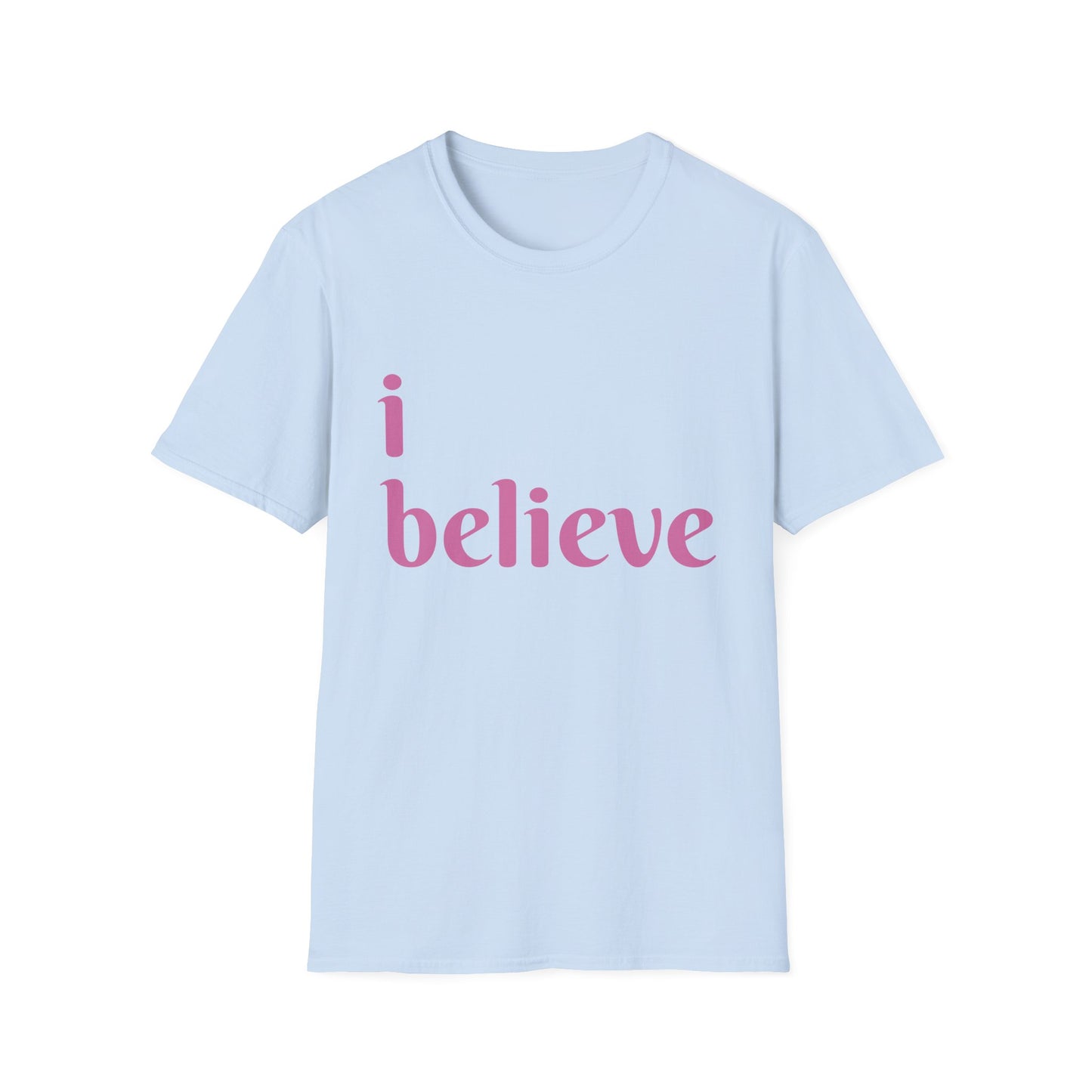 Unisex Softstyle-I Believe