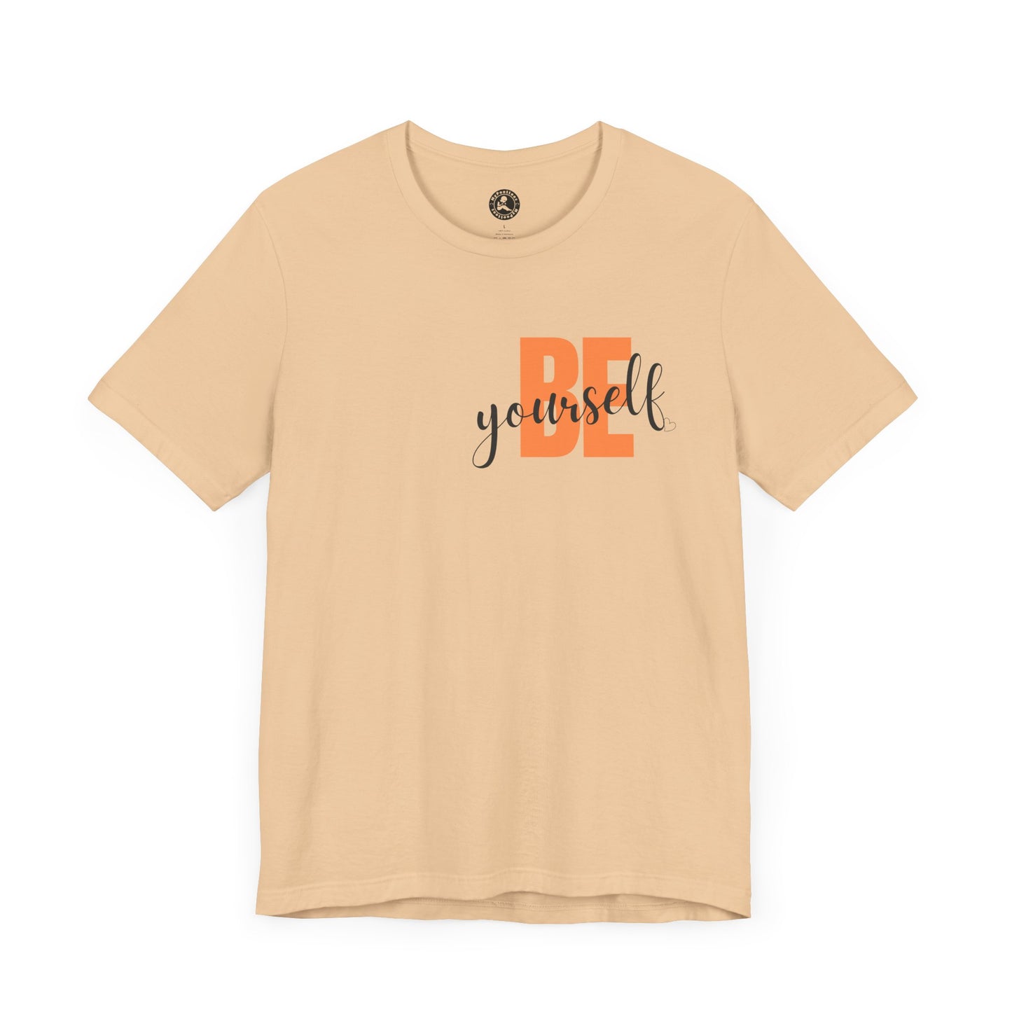 Be Yourself Unisex Jersey Tee - Inspirational Graphic Short Sleeve Shirt