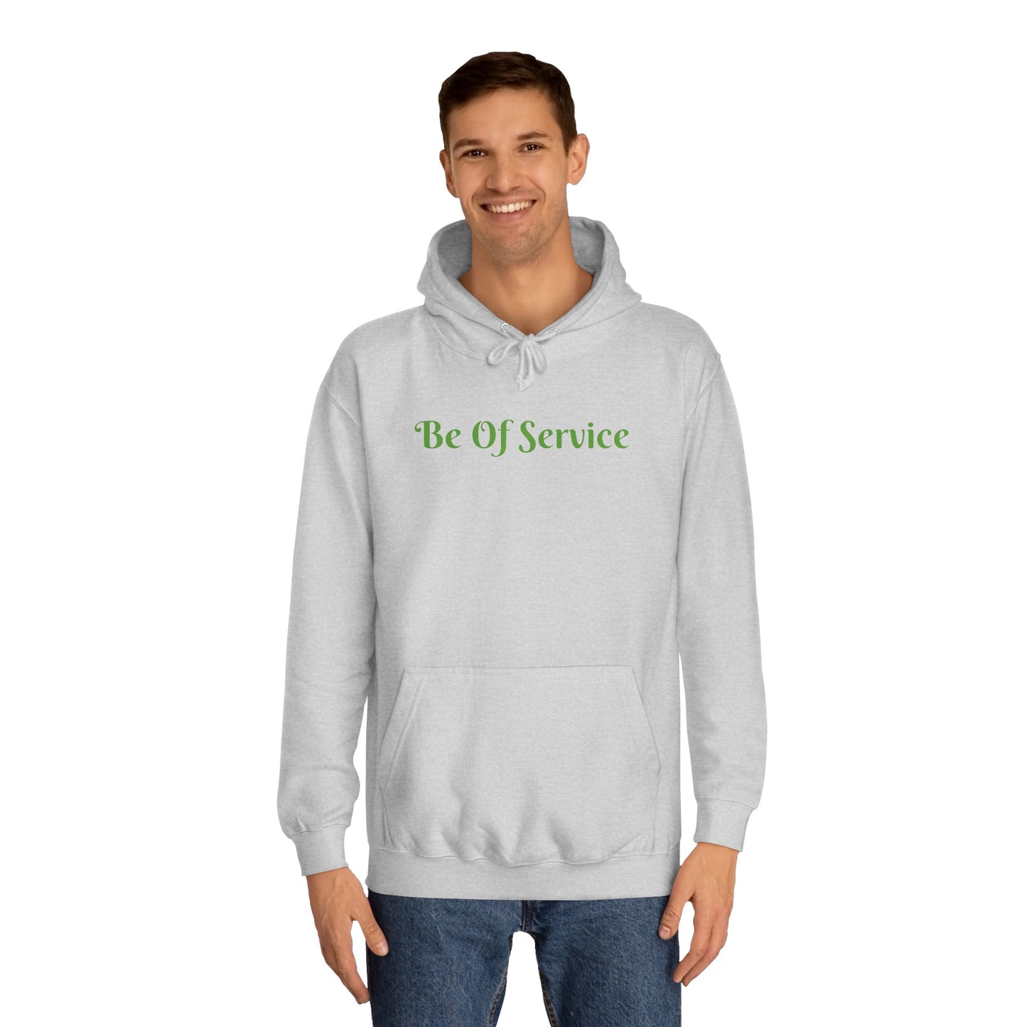 Unisex College Hoodie-Be Of Service