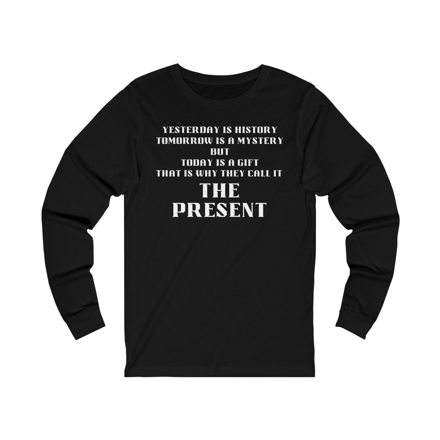 Unisex Jersey Long Sleeve-History-Mystery-The Present