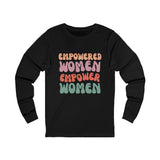 Unisex Jersey Long Sleeve Tee-Empowered Women Empower Women