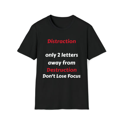 Unisex Softstyle T-Shirt-Distraction-Destruction