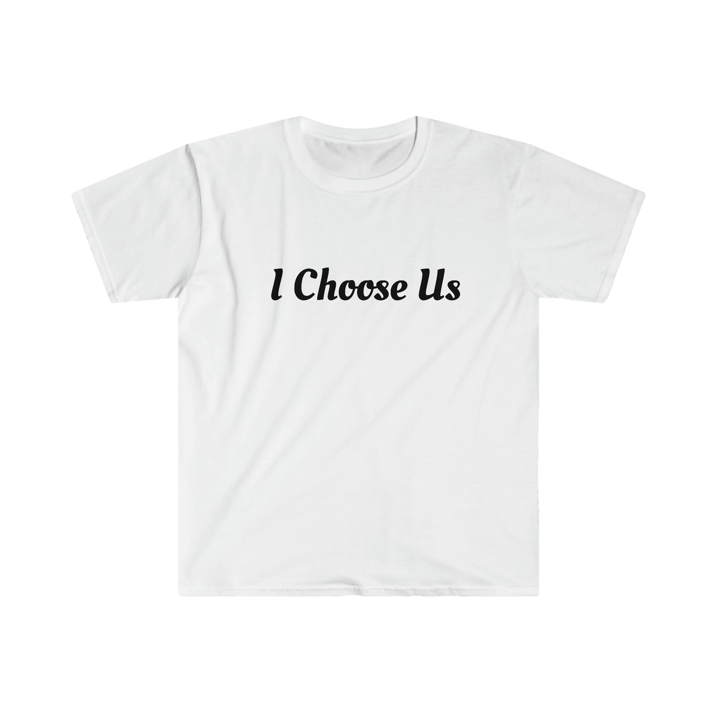 Unisex Softstyle T-Shirt-I Choose Us