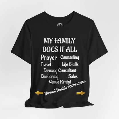 Unisex Jersey Short Sleeve-MY FAMILY DOES IT ALL W/BACK PRINT