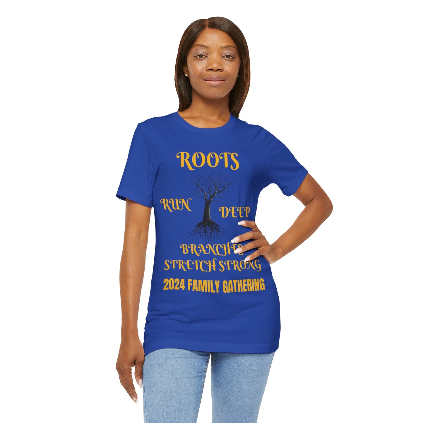 Unisex Jersey Short Sleeve--Roots Run Deep-Branches Stretch Strong-2024 Family Gathering