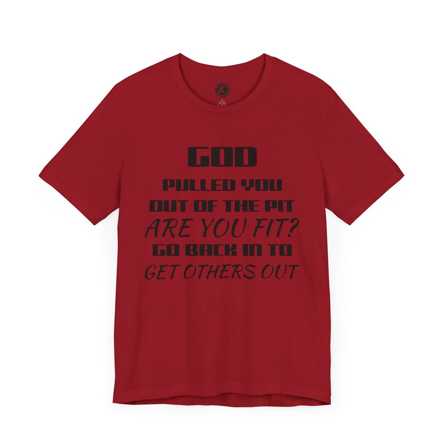Unisex Jersey Short-Sleeve-GOD PULLED YOU OUT