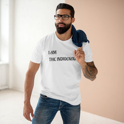 I AM-THE INDIGENOUS T-Shirt 2 — Empowerment Tee for Indigenous Pride & Awareness