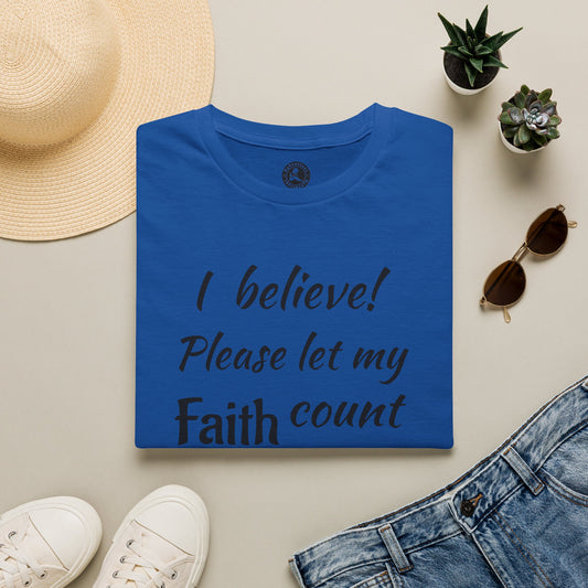 Unisex Softstyle Short Sleeve-i believe-let my Faith count