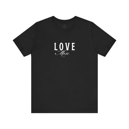 Unisex Jersey Short Sleeve-LOVE More 2