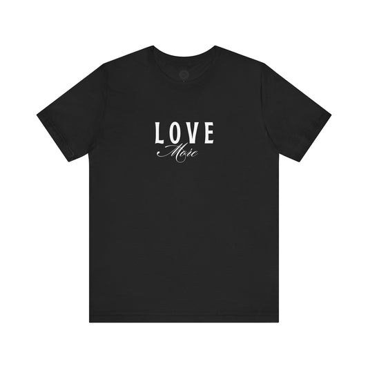 Unisex Jersey Short Sleeve-LOVE More 2