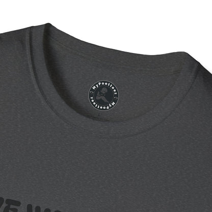 Unisex Softstyle T-Shirt-I GIVE WARRANTIES-NO GUARANTEES