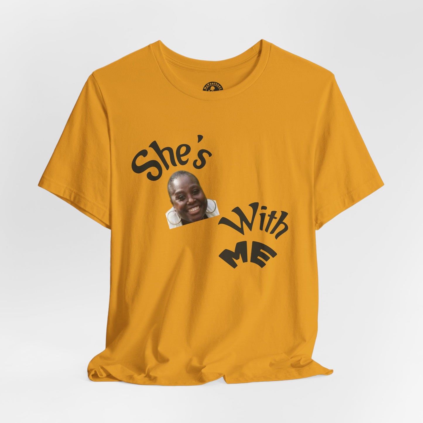 She's With Me Tee 2 — Funny Photo Graphic T-Shirt