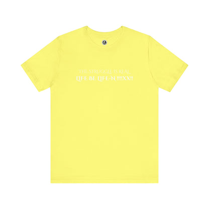 Unisex Jersey Short Sleeve-LIFE BE LIFE-N